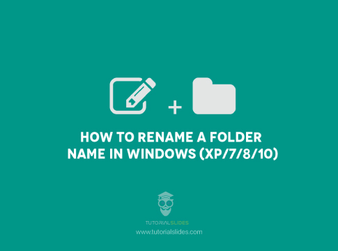 How to Rename a Folder in Windows (XP/7/8/10) – Computer Basics Tutorial