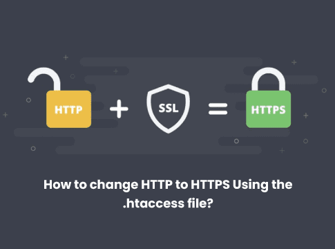 How to change HTTP to HTTPS Using the .htaccess