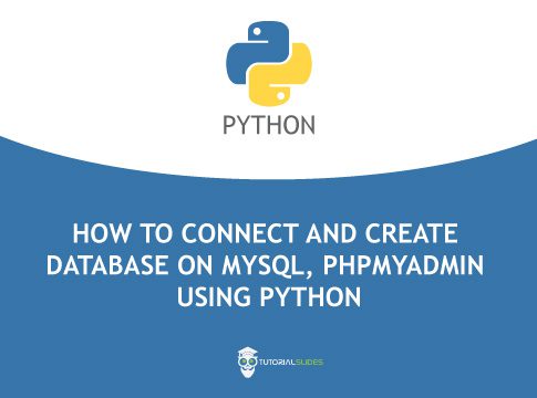 How to connect and create database on MySQL phpMyAdmin using Python