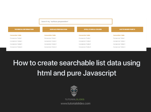 How to create searchable list data using html and pure Javascript